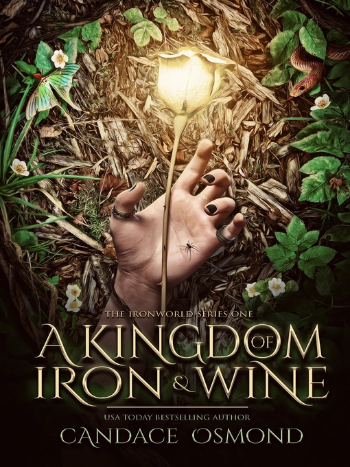Title details for A Kingdom of Iron & Wine by Candace Osmond - Wait list